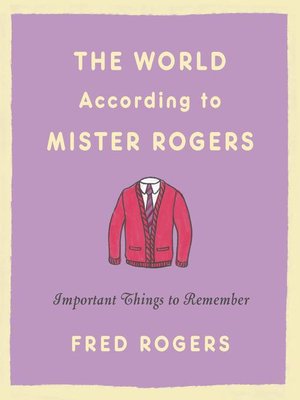 cover image of The World According to Mister Rogers